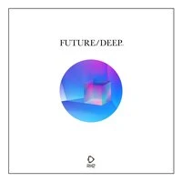 Future/Deep, Vol. 31