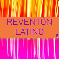 Reventón Latino Vol. 2