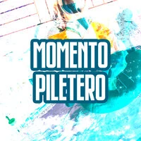 Momento Piletero