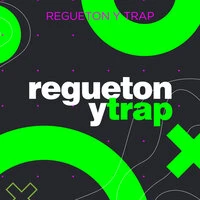 Regueton y Trap