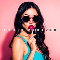 Fresh Pop Mixture 2020