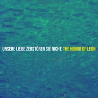 Unsere Liebe Zerstören Sie Nicht.