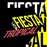 Fiesta Latin Tropical