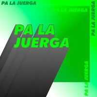 ¡Pa la juerga!