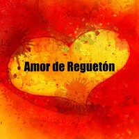 Amor de Reguetón