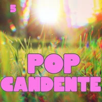 Pop Candente Vol. 5