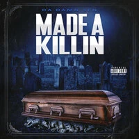 Made A Killin