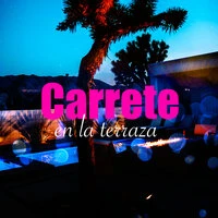 Carrete en la terraza