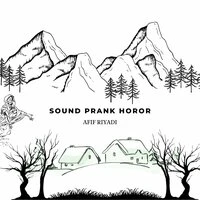 Sound Prank Horor