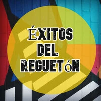 Éxitos del Reguetón