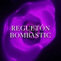 Reguetón Bombastic