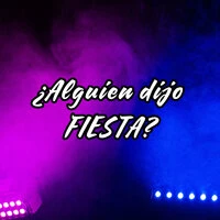 ¿Alguien dijo FIESTA?