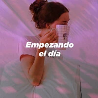 Empezando el día
