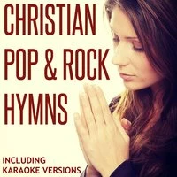 Christian Pop & Rock Hymns