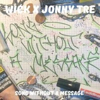 Song Without a Message