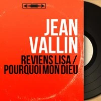 Reviens Lisa / Pourquoi mon dieu