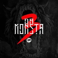 Da Monsta vol.3