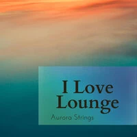 I Love Lounge