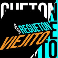 Regueton Viejito