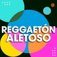 Reggaetón Aletoso