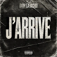 J’ARRIVE - EP
