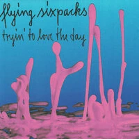 Tryin' to Love the Day