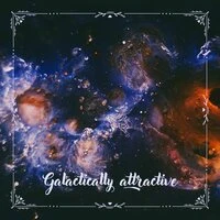 Galactically Attractive