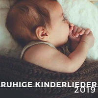 Ruhige Kinderlieder 2019:  Schlaflieder, Entspannungsmusik Stressabbau