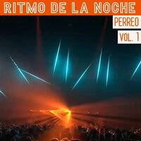 Ritmo De La Noche Perreo Vol. 1