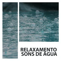Relaxamento Sons De Água
