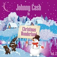 Johnny Cash in Christmas Wonderland, Vol. 2