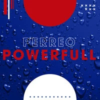 Perreo Powerfull