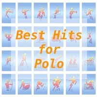 Best Hits for Polo