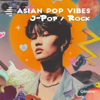 Asian Pop Vibes - J-Pop/Rock