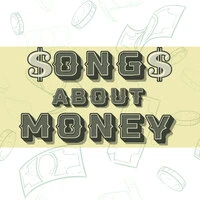 Songs About Money
