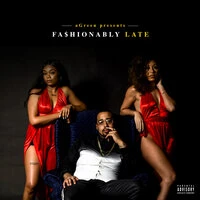 Fashionably Late