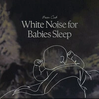 White Noise for Babies Sleep