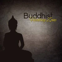 Buddhist Healing Zone – 50 New Age Music for Meditation & Yoga Practice, Feel the Inner Peace, Nature Sounds for Om Chanting, Spiritual Transformation