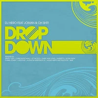 Drop Down (feat. Oh Shit!, Joman)