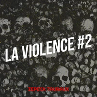 La Violence #2