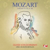 Mozart: Così fan tutte, K. 588