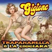 Trapanarella & la ciociara