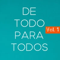De Todo Para Todos Vol. 1