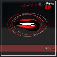 I Speak No Tongues