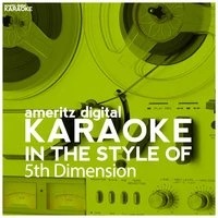 Karaoke (In the Style of the 5th Dimension) - Single