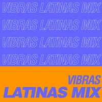 Vibras Latinas Mix