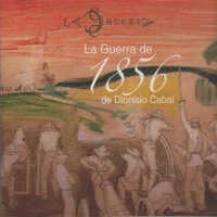 La Guerra De 1856