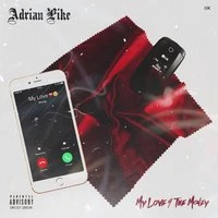 My Love 4 The Money