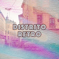 Distrito Retro