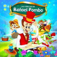 Las Fábulas de Rafael Pombo